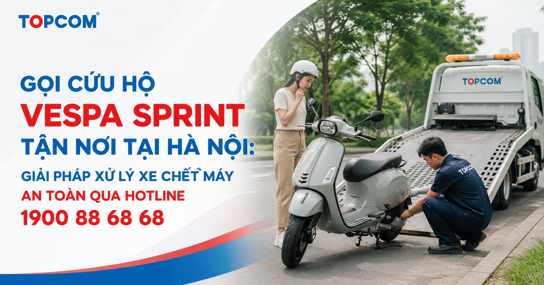 Gọi cứu hộ Vespa Sprint tận nơi tại Hà Nội Giải pháp xử lý xe chết máy an toàn qua hotline 1900886868