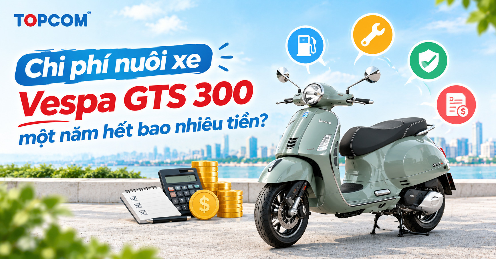 Chi phí nuôi xe Vespa GTS 300 một năm hết bao nhiêu tiền