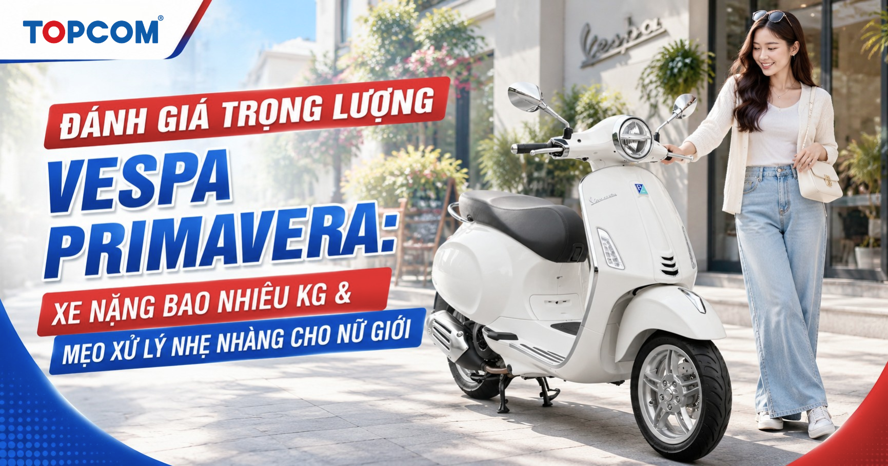 Đánh giá trọng lượng Vespa Primavera Xe nặng bao nhiêu kg