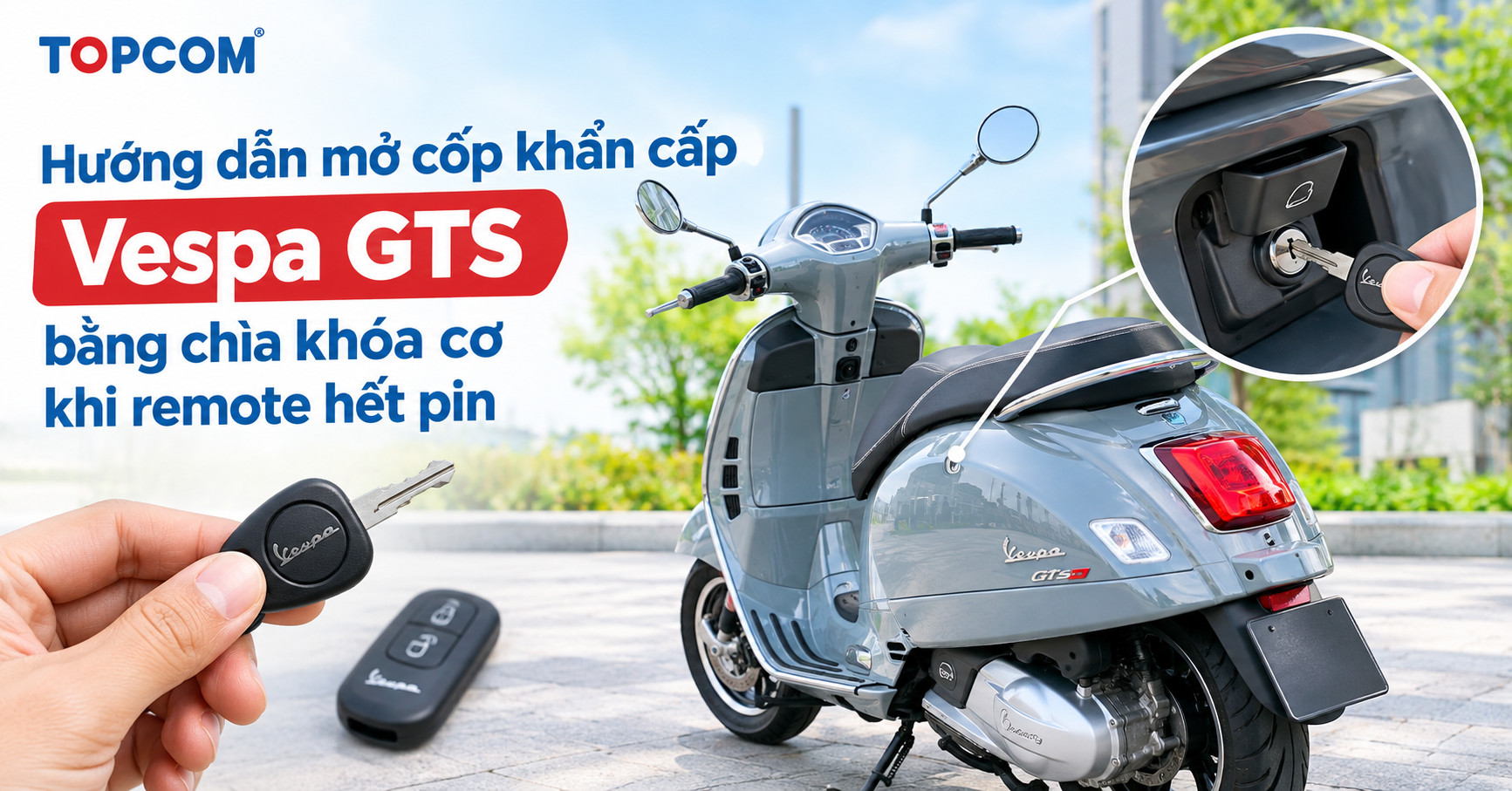 Hướng dẫn mở cốp khẩn cấp Vespa GTS bằng chìa khóa cơ khi remote hết pin
