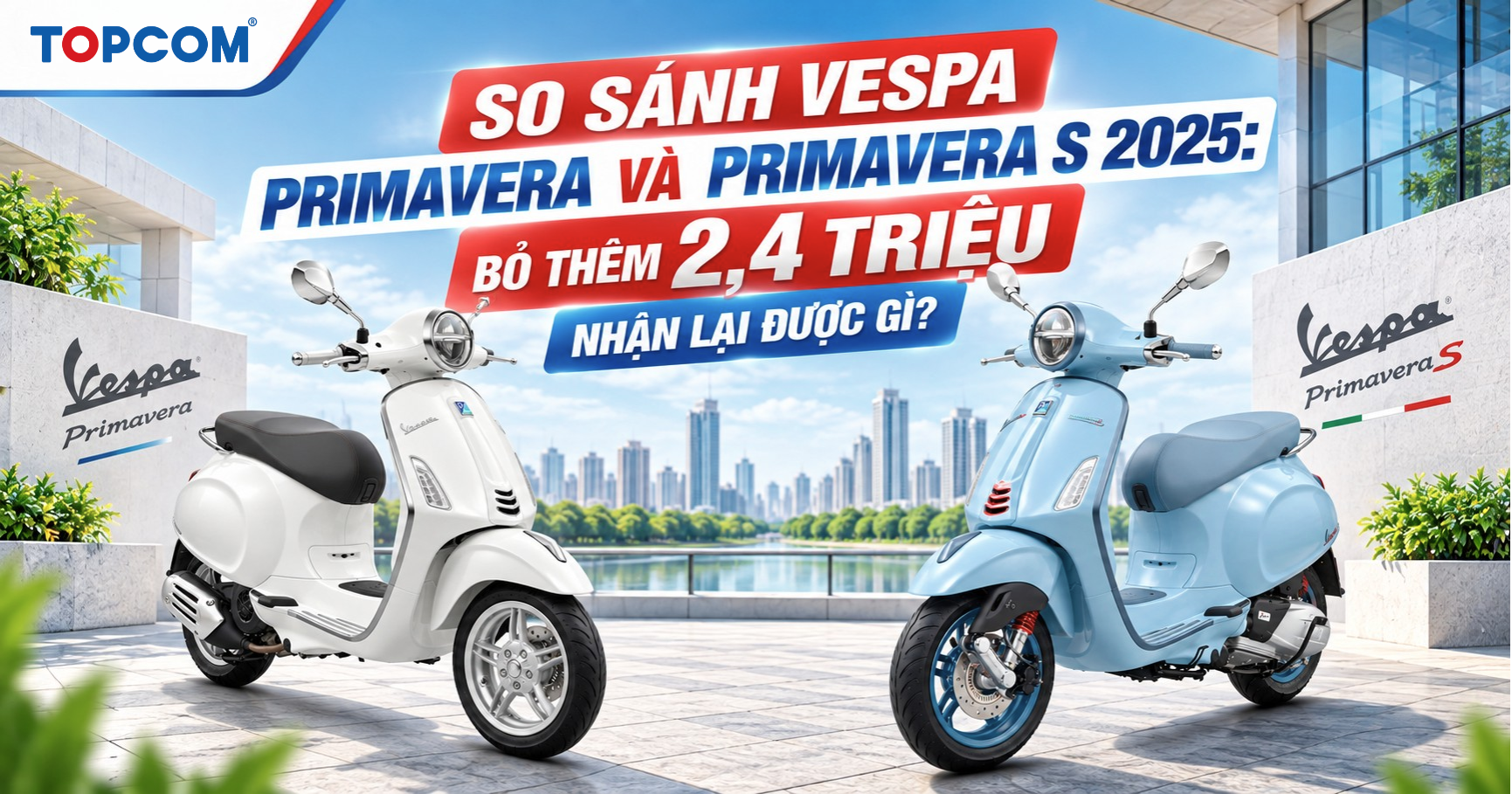 So sánh Vespa Primavera và Primavera S 2025