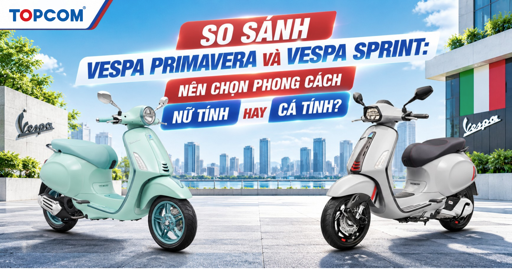 So sánh Vespa Primavera và Vespa Sprint
