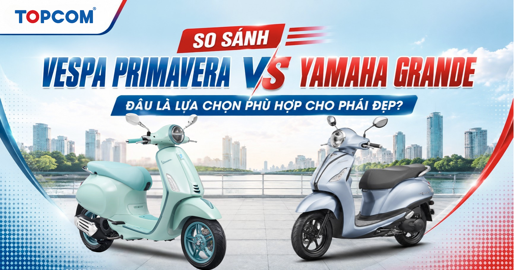 So sánh Vespa Primavera và Yamaha Grande